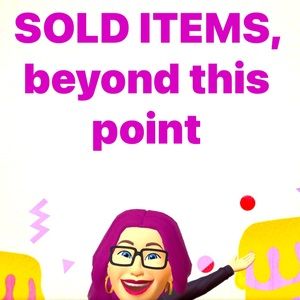 SOLD/Not for sale, items beyond this point